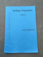 Muziekboek Solfège Populaire, Comme neuf, Enlèvement, Autres genres, Chant