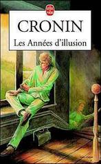 Cronin - Les Années d'illusion, Boeken, Gelezen, Verzenden
