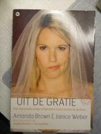 uit de gratie ( amanda brown en janice weber ), Livres, Romans, Comme neuf, Enlèvement ou Envoi