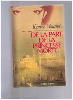 De la part de la princesse morte, Kenizé Mourad - R. Laffont, Livres, Biographies, Kenizé Mourad, Politique, Enlèvement ou Envoi