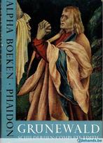 Mathias Grünewald. 1470-1828. Schilderijen. Laat-Gotisch, Boeken, Kunst en Cultuur | Architectuur, Ophalen of Verzenden, Gelezen