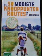 De 50 mooiste knooppuntenroutes in Vlaanderen, NIEUW!!, Ophalen, Nieuw