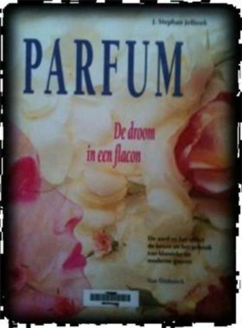 Parfum, De droom in een flacon, Boeken, Hobby en Vrije tijd, Gelezen, Ophalen of Verzenden