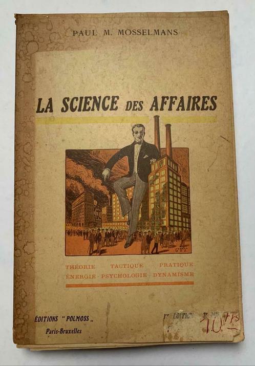 La science des affaires - Mosselmans 1910, Livres, Science, Utilisé, Sciences sociales, Enlèvement ou Envoi