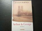 Arthur & George   -Julian Barnes-, Ophalen of Verzenden