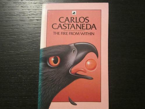 The fire from within    -Carlos Castaneda-, Livres, Ésotérisme & Spiritualité, Enlèvement ou Envoi