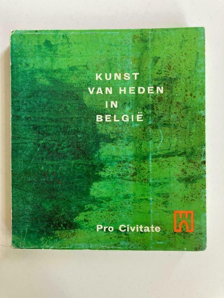 Kunst van heden in België - Pro Civitate, Boeken, Kunst en Cultuur | Beeldend, Ophalen of Verzenden