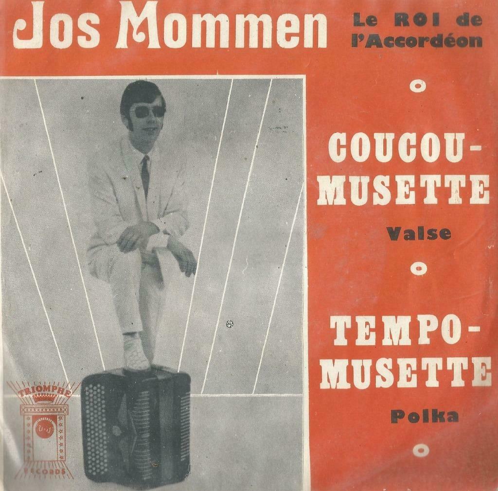 Jos Mommen – Coucou musette / Tempo musette – Single, En néerlandais, Enlèvement ou Envoi, Single, Utilisé