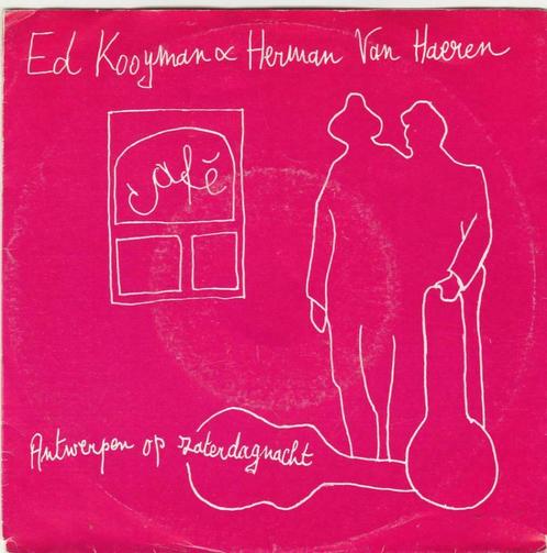 45T: Ed Kooyman & Herman Van Haeren: Café, CD & DVD, Vinyles | Néerlandophone, Autres formats, Enlèvement ou Envoi