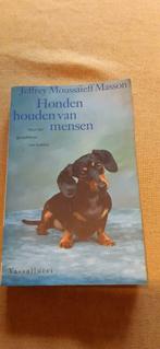 Jeffrey Masson. Les chiens aiment les gens., Livres, Animaux & Animaux domestiques, Jeffrey Masson, Chiens, Utilisé, Enlèvement ou Envoi