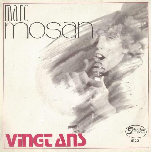 Marc Mosan – Vingt ans / Un jeune militaire - Single, CD & DVD, Vinyles Singles, Single, Pop, 7 pouces, Enlèvement ou Envoi