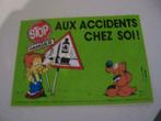 Sticker Stop aux accidents chez soi....Boule et Bill...Dimen, Bande dessinée ou Dessin animé, Enlèvement ou Envoi, Neuf