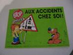 Sticker Stop aux accidents chez soi....Boule et Bill...Dimen, Enlèvement ou Envoi, Neuf, Bande dessinée ou Dessin animé