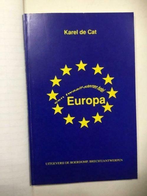 Een twaalf-sterren hotel Europa/Karel de Cat, Livres, Dictionnaires, Neuf, Enlèvement ou Envoi