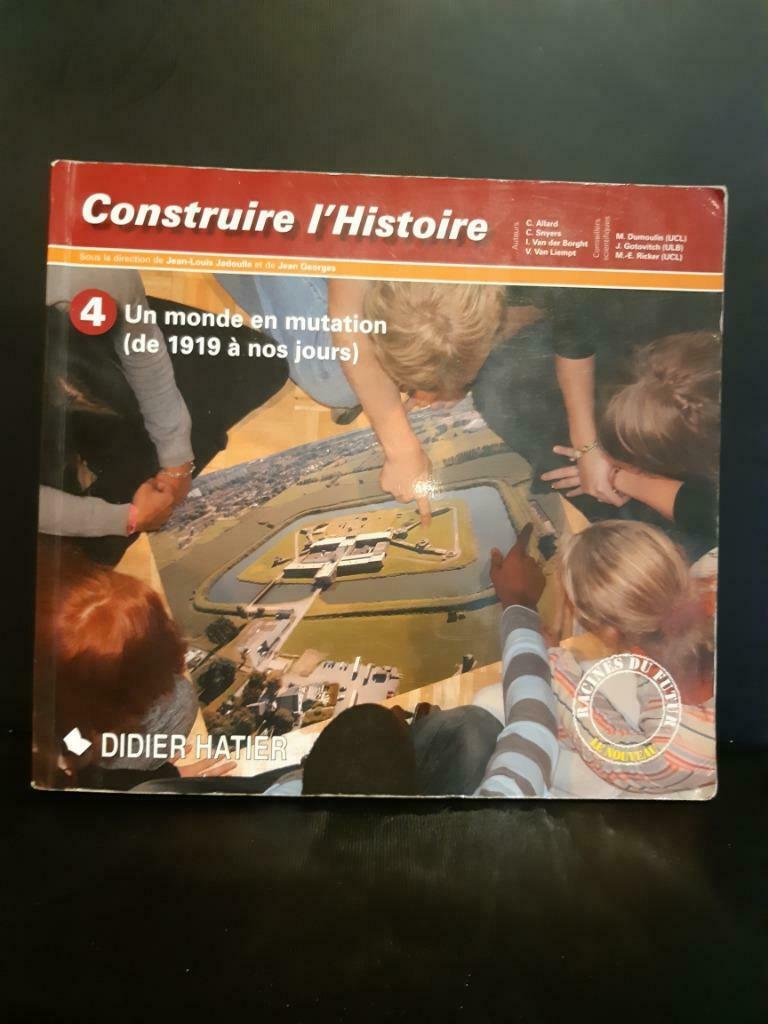 Construire l'histoire  4 Un monde en mutation, Livres, Enlèvement, Utilisé