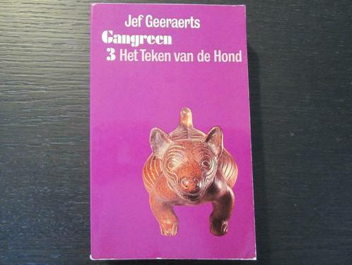 Gangreen 3 -Het teken van de hond- Jef Geeraerts, Livres, Littérature, Enlèvement ou Envoi