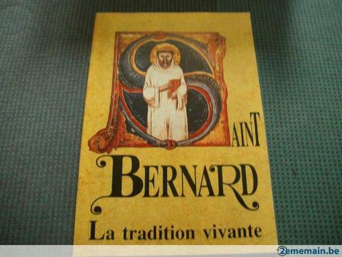 revue "saint bernard. la tradition vivante"., Livres, Journaux & Revues, Utilisé, Envoi