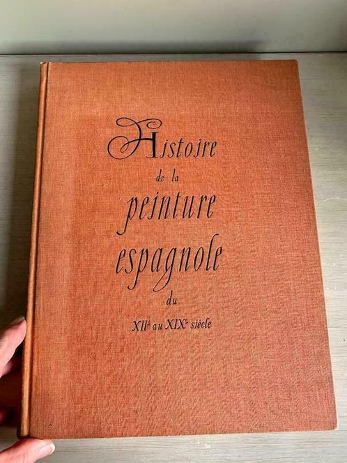 Histoire de la peinture espagnole du XII au XIX siecle., Livres, Art & Culture | Arts plastiques, Utilisé, Peinture et dessin