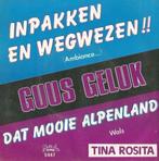 Guus Geluk – Inpakken en wegwezen / Tina Rosita – Dat mooie, Cd's en Dvd's, Ophalen of Verzenden, 7 inch, Nederlandstalig, Single