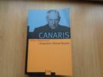 boek CANARIS , Hitlers Abwehrchef, Livres, Comme neuf, Autres sujets/thèmes, Enlèvement ou Envoi, Deuxième Guerre mondiale