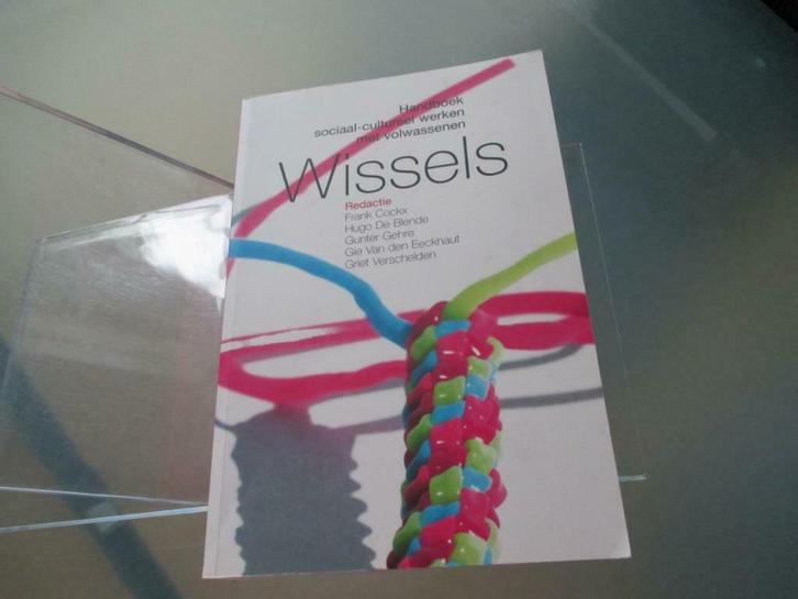 NIEUW / Wissels – Frank Cockx, Hugo De Blende, Gunter Gehre,, Boeken, Studieboeken en Cursussen, Nieuw, Overige niveaus, Ophalen of Verzenden