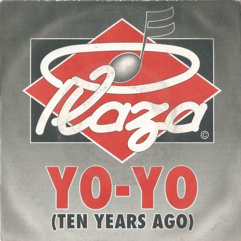 Plaza – Yo-Yo (ten years ago) – Single, CD & DVD, Vinyles Singles, Single, Pop, 7 pouces, Enlèvement ou Envoi