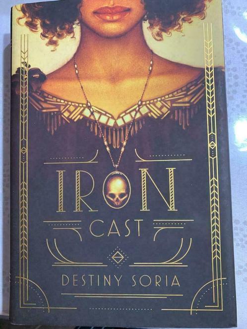 Iron cast, Destiny Soria (Hardcover), Boeken, Kinderboeken | Jeugd | 13 jaar en ouder, Nieuw, Fictie, Ophalen of Verzenden