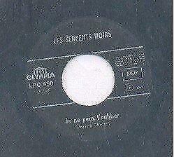Les Serpents Noirs – Je ne peux t’oublier / Mirage - Single, CD & DVD, Enlèvement ou Envoi, Utilisé