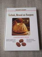 gebak brood soepen, Boeken, Ophalen of Verzenden, Gelezen