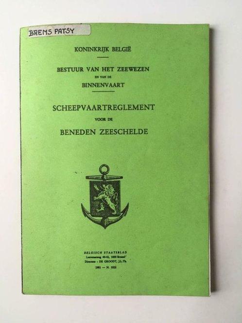 Scheepvaartreglement voor de Beneden Schelde, Verzamelen, Scheepvaart, Gebruikt