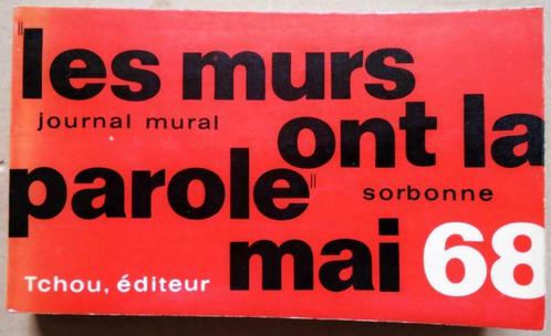 "Les Murs ont la Parole", Journal mural mai 68 - J. Besançon, Livres, Art & Culture | Arts plastiques, Utilisé, Autres sujets/thèmes