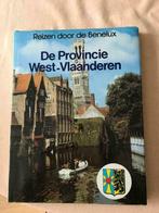 Reizen door de Benelux - De provincie West-Vlaanderen, Boeken, Benelux, Ophalen