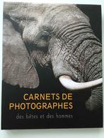 Carnets de Photographie "des bêtes et des hommes", Livres, Art & Culture | Photographie & Design, Comme neuf, Photographie général