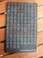 Boek „Steve op de Rooster”., Ophalen of Verzenden, Zo goed als nieuw, Yves Desmet, Politiek en Staatkunde