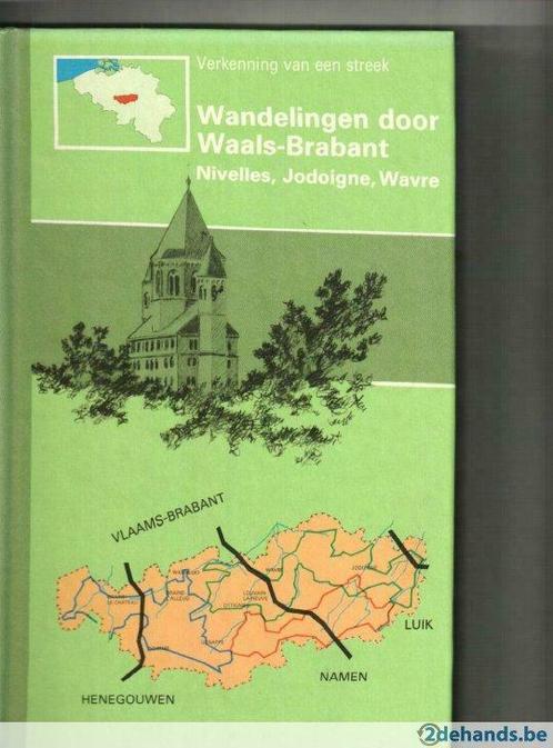 Wandelingen door waals-brabant nivelles jodoigne wavre Jean-, Livres, Guides touristiques, Neuf