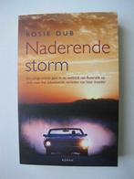 Roman - Naderende storm - Rosie Dub, Belgique, Utilisé, Enlèvement ou Envoi