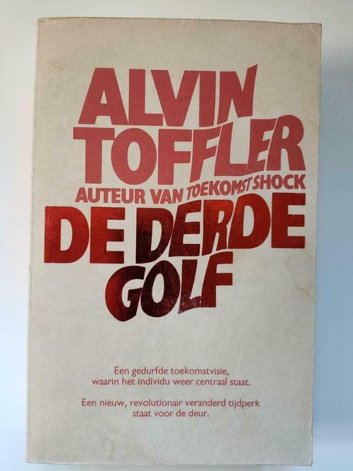 Alvin Toffler De Derde Golf, Livres, Politique & Société, Comme neuf, Enlèvement ou Envoi