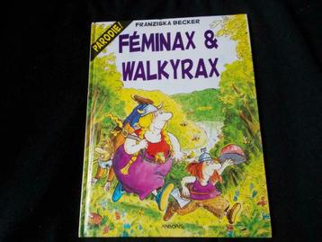 Féminax & Walkyrax (EO janvier 1994) *  genre: Parodie, Une BD, Enlèvement, Comme neuf