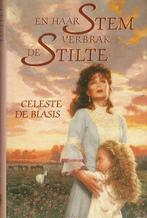 Celeste de Blasis, En haar stem verbrak de stilte., Boeken, Ophalen of Verzenden, Nieuw, Amerika