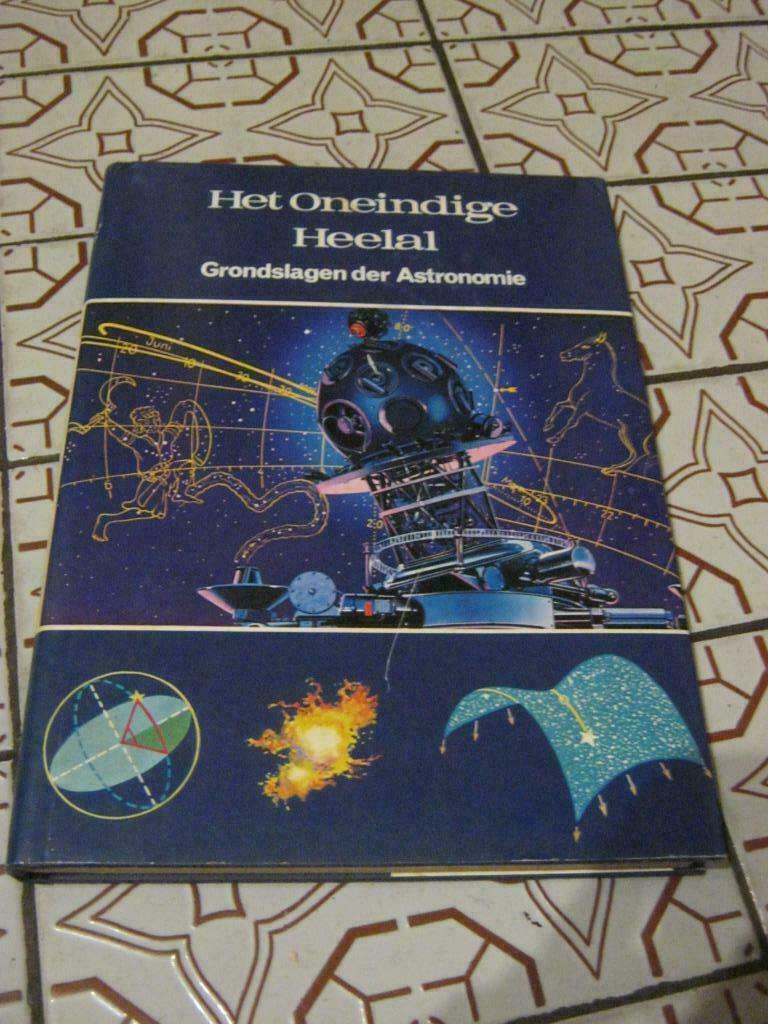 Het oneindige heelal: Grondslagen der astronomie, Livres, Science, Utilisé, Enlèvement ou Envoi