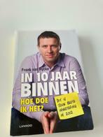 boek "In 10 jaar Binnen" Frank van Rycke, Zo goed als nieuw, Ophalen