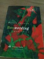 gedichten boek Boswording, Boeken, Ophalen of Verzenden, Zo goed als nieuw, Zie beschrijving, Eén auteur