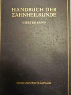 Handbuch der Zahnheilkunde - Vierter Band, Boeken, Gelezen, Ophalen of Verzenden