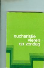 Eucharistie vieren op zondag  Peter D'haese/aug19, Boeken, Ophalen of Verzenden, Zo goed als nieuw