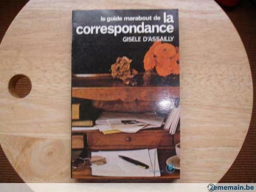 Le guide Marabout de la correspondance, Gisèle D’assailly, Livres, Livres Autre, Utilisé