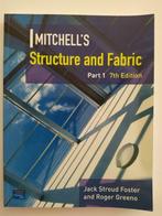 Mitchell' : Structure & Fabric 1, Comme neuf, Foster J.S.; Greeno Roger, Enlèvement ou Envoi, Enseignement supérieur
