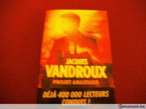 Livre "Projet Anastasis". Jacques VANDROUX., Livres, Thrillers, Neuf, Envoi
