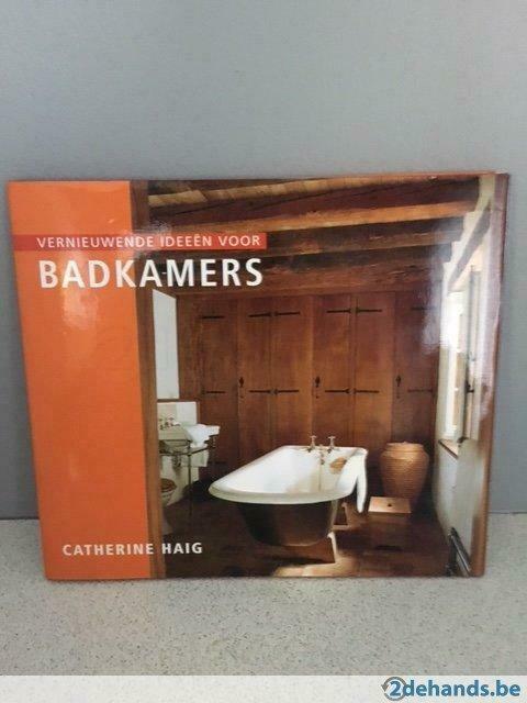 Vernieuwende ideeën voor badkamers - Catherine Haig, Boeken, Hobby en Vrije tijd, Gelezen, Ophalen of Verzenden