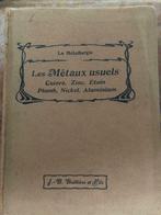 Gewone metalen (koper, zink, tin, lood, nikkel, aluminium, Ophalen of Verzenden, D Hubert E, Metaaltechniek, Gelezen