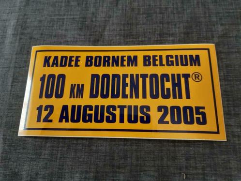 Dodentocht 2005, Collections, Autocollants, Neuf, Société ou Association, Enlèvement ou Envoi